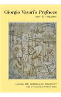 Giorgio Vasari's Prefaces: Art and Theory- With a foreword by Wolfram Prinz