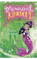 Cora's Decision