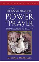 The Transforming Power of Prayer