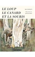 Le Loup, Le Canard Et La Souris