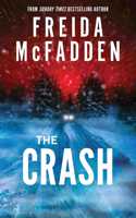 The Crash: The Brilliant New Psychological Thriller from BESTSELLING author of THE HOUSEMAID