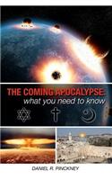 The Coming Apocalypse