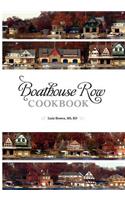 Boathouse Row Cookbook