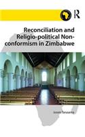 Reconciliation and Religio-political Non-conformism in Zimbabwe