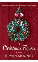 A Christmas Flower