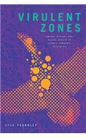 Virulent Zones