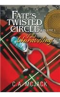 Fate's Twisted Circle Vol. 1