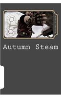 Autumn Steam