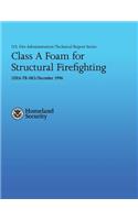 Class A Foam for Structural Firefighting