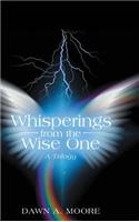 Whisperings from the Wise One
