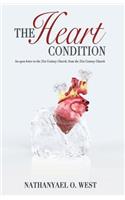 The Heart Condition: An open letter to the 21st Century Church, from the 21st Century Church(English)