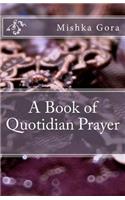 A Book of Quotidian Prayer