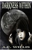 Darkness Within: (English)