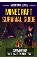 Minecraft Survival Guide: Surviving Your First Night on Minecraft(English)