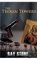 The Trojan Towers