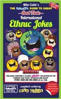 The Hilarious Guide To Great Bad Taste International Ethnic Jokes
