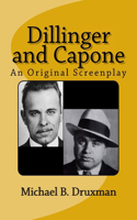 Dillinger and Capone: An Original Screenplay(English)