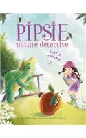 Pipsie, Nature Detective: Turtle Trouble