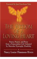 The Wisdom of a Loving Heart