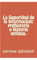 La Seguridad de la Informacion