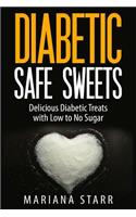 Diabetic Safe Sweets