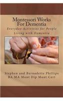 Montessori Works For Dementia