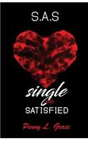 S.A.S. - Single and Satisfied