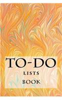 To-Do Lists Book: Stay Organized(25 Turn Your Life Into a Book)