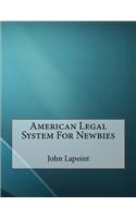 American Legal System For Newbies