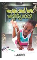 Imani and Her Mighty Voice