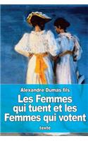 Les Femmes qui tuent et les Femmes qui votent