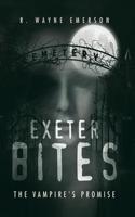 Exeter Bites: The Vampire's Promise