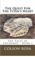 Quest For The Titan's Heart