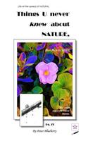 Things U never knew about NATURE, But really did.