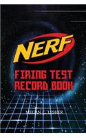 NERF FIRING TEST RECORD BOOK Version 1.3.2