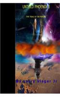 Untold Phoenix 3: Time trials(The Untold Mystery of the Phoenix)