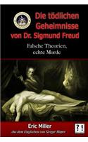 Die Tödlichen Geheimnisse von Dr. Sigmund Freud