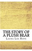 The Story of a Plush Bear