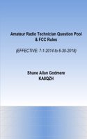 Amateur Radio Technician Question Pool & Fcc Rules