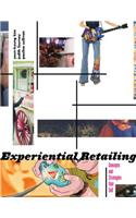 Experiential Retailing