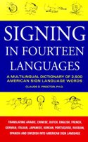 Signing in Fourteen Languages