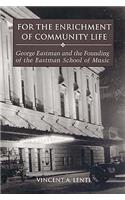 For the Enrichment of Community Life