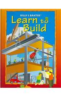 Billy & Baxter Learn to Build