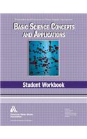 Basic Science Student Workbook, 4th Edition (Principles and Practices of Water Supply Operations Wso)