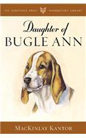 Daughter of Bugle Ann