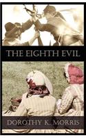 The Eighth Evil