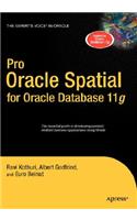 Pro Oracle Spatial for Oracle Database 11g