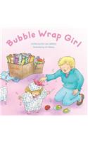 Bubble Wrap Girl