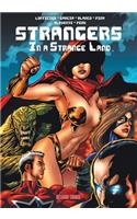 Strangers in a Strange Land