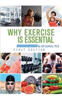 Why Exercise Is Essential: (English)